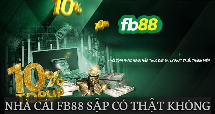 Nhà cái FB88 sập có thật không